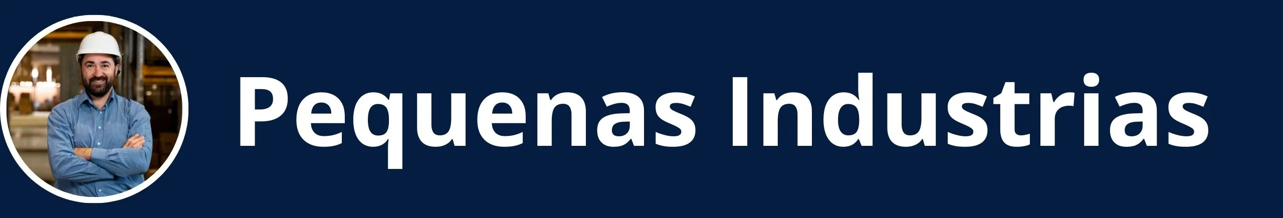 pequenas indústrias